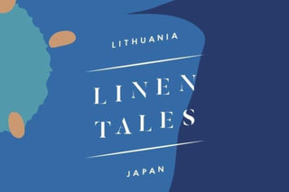 LINEN TALES + JAPAN: ONE-SIZE LINEN CLOTHING COLLECTION, BRINGING UNISEX WEAR BEYOND SIMPLE BASICS - Linen Tales USA 